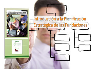Últimas plazas para el seminario "Introducción a la Planificación Estratégica de las Fundaciones"