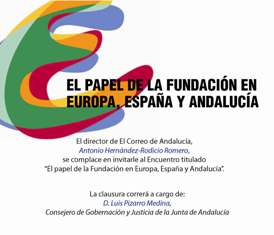 Encuentro de Fundaciones: El papel de las fundaciones en Europa, España y Andalucía