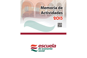 La Fundación Escuela de Economía Social publica su Memoria de Actividades 2013