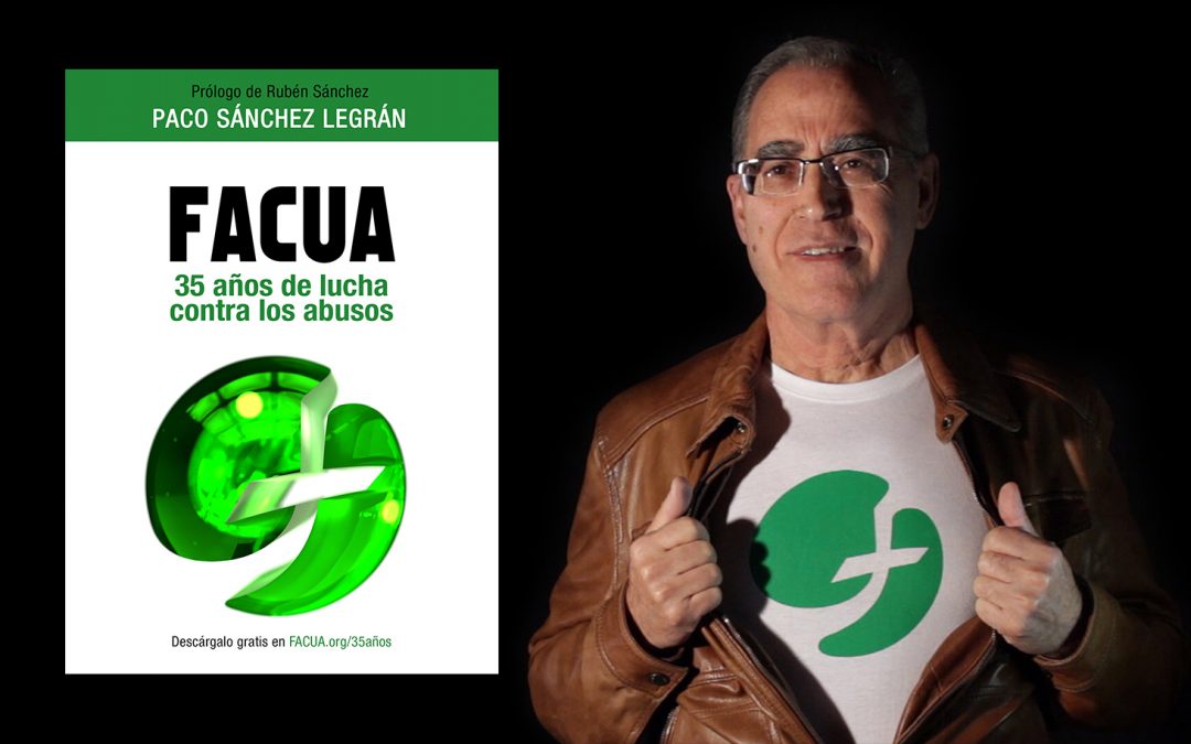 FACUA celebra su 35 aniversario con un libro donde su fundador recorre la historia de la organización