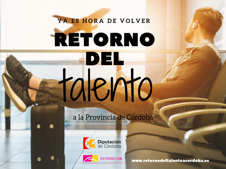 Fundecor abre la segunda convocatoria del programa Retorno del Talento a Córdoba