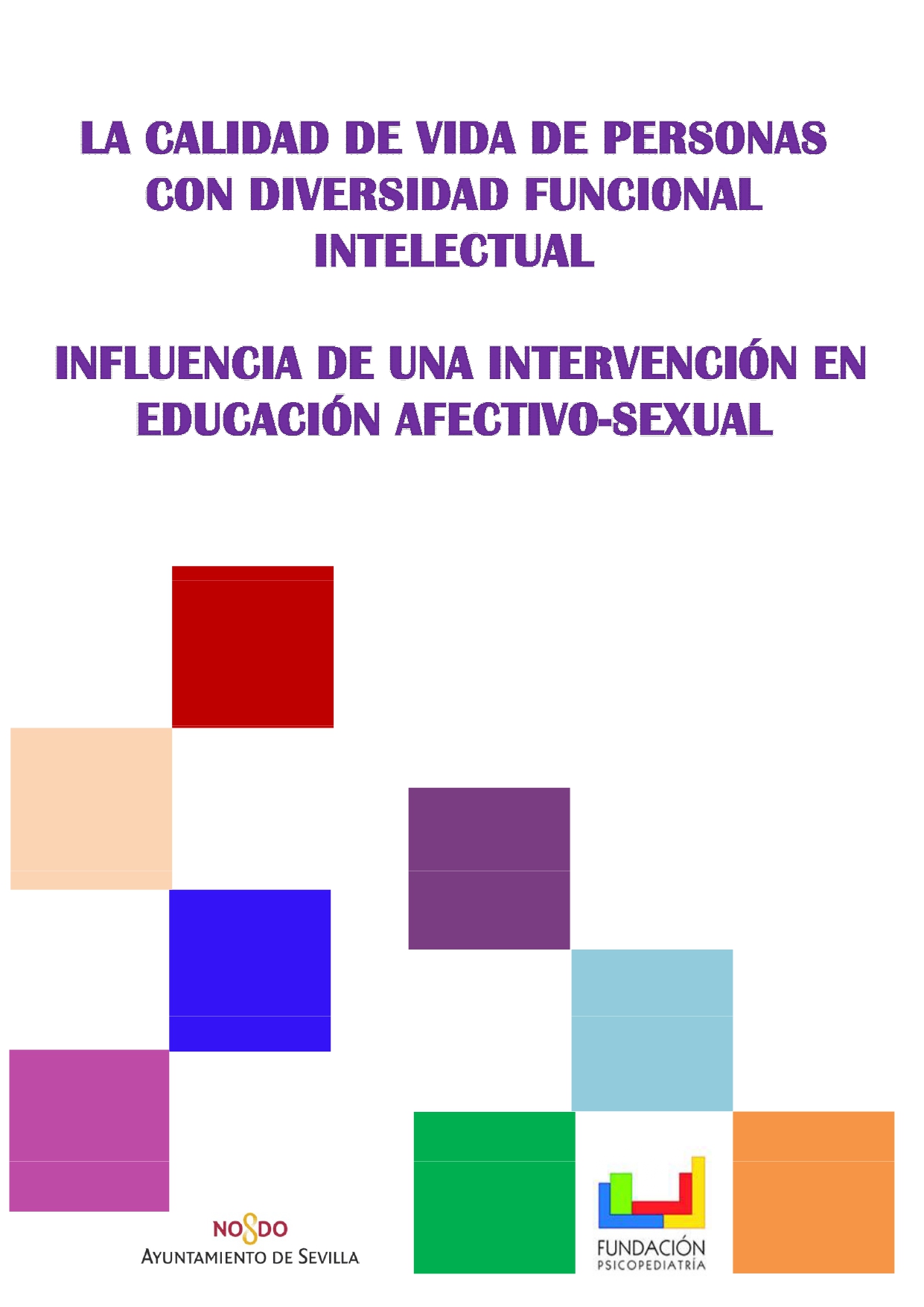 El Centro Ocupacional De La Fundación De Psicopediatría De Sevilla