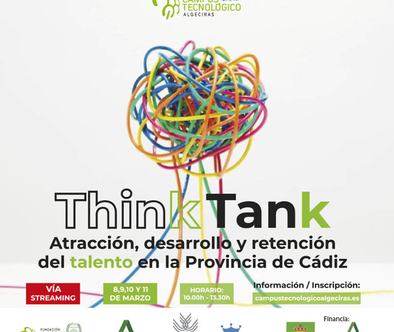 El Campus Teconógico de Algeciras organiza su primer «Think Tank», el evento para poner en valor el talento de la provincia