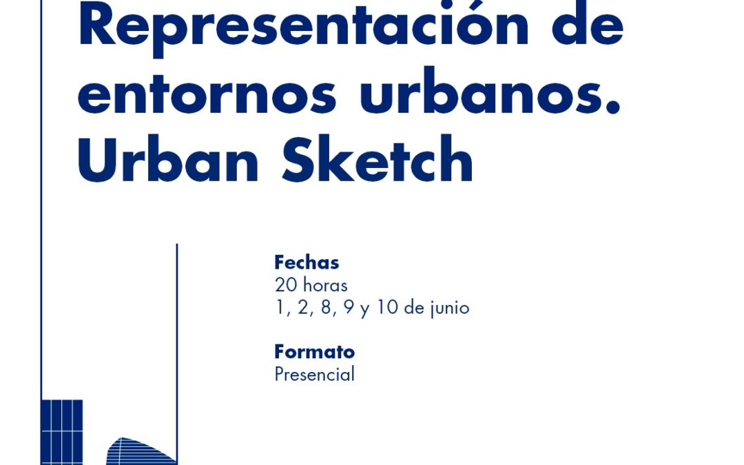 Curso presencial «Representación de entornos urbanos. Urban Sketch»