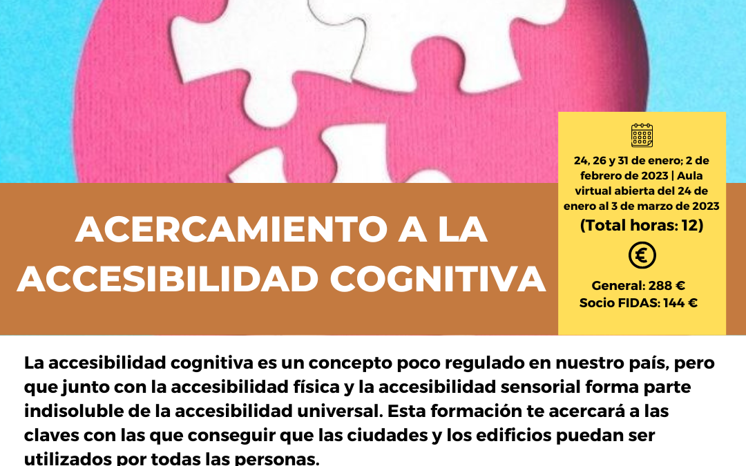 Abierta la inscripción al curso «ACERCAMIENTO A LA ACCESIBILIDAD COGNITIVA» de FIDAS