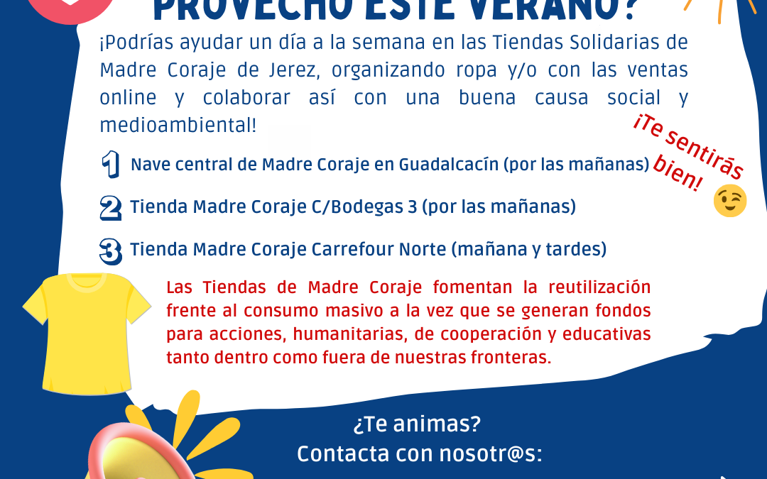 Madre Coraje busca en Jerez voluntariado “un día a la semana” para “aprovechar este verano”