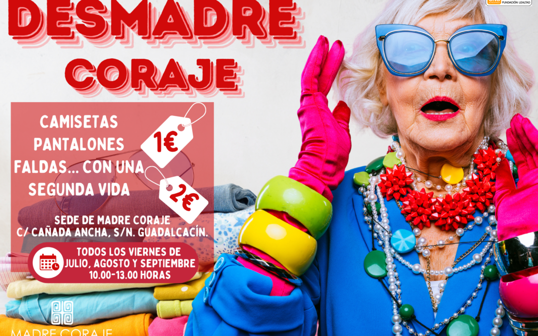 Madre Coraje lanza este verano los «Viernes Desmadre Coraje» con prendas de segunda mano a 1 y 2 euros