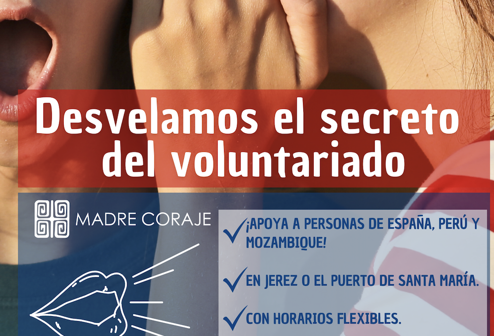 Madre Coraje desvela el secreto del voluntariado