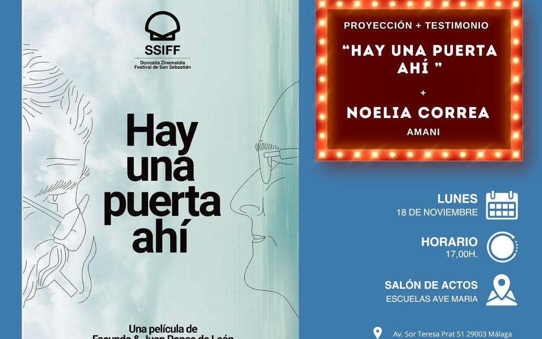 La proyección del documental «Hay una puerta ahí» y el testimonio de Noelia Correa en el Ciclo de Cine y Humanismo «Vínculos que dan la vida»